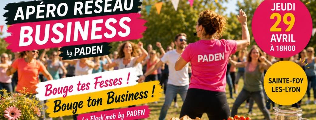 Apéro réseau Business - Bouge tes fesses ! Bouge ton business !
