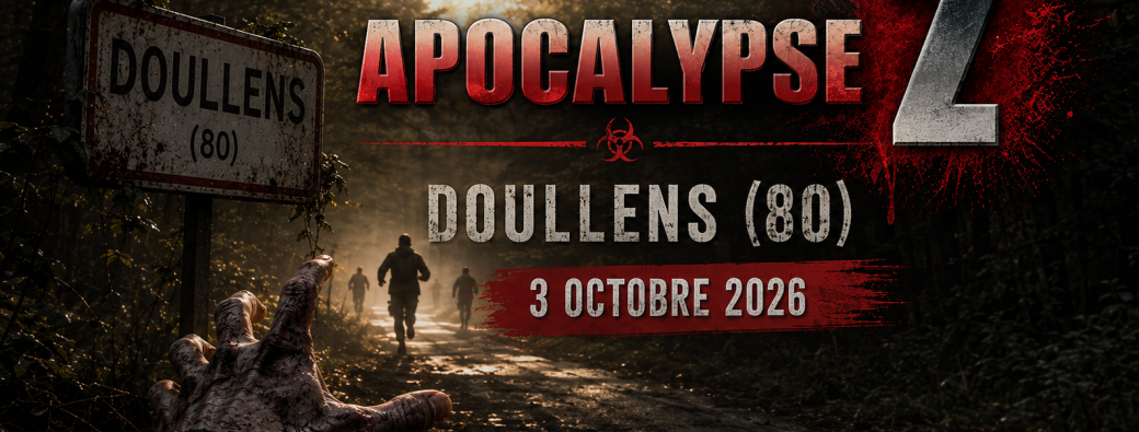 APOCALYPSE Z - Doullens 2026