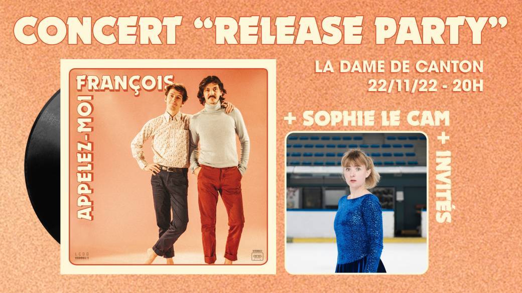 APPELEZ-MOI FRANÇOIS + 1ère Partie Sophie Le Cam