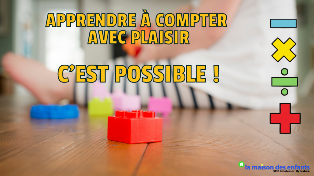 Apprendre à compter avec plaisir, c'est possible !