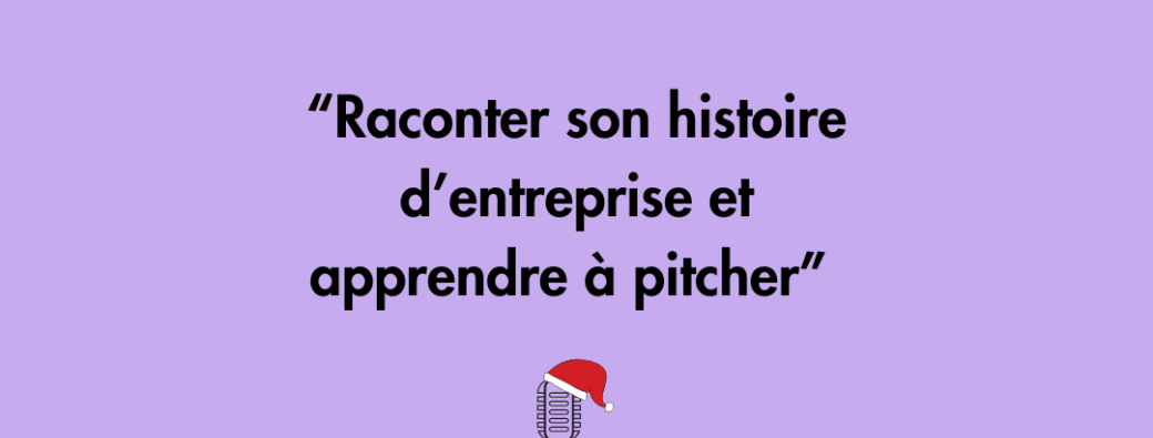 Apprendre à pitcher par MerciPapi! 