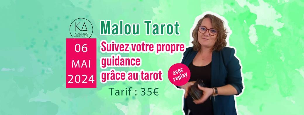 Apprendre le Tarot avec Malou Tarot