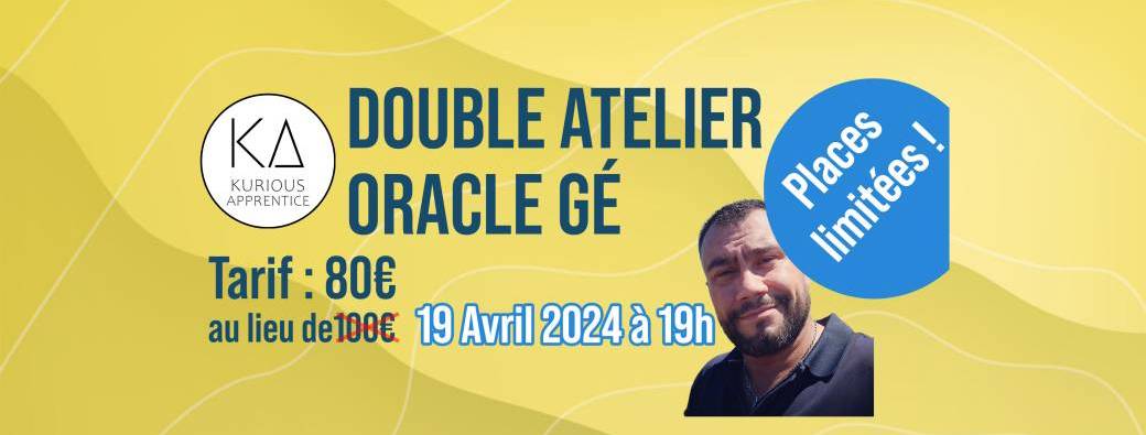 Apprendre l'oracle Gé avec Henri Biard