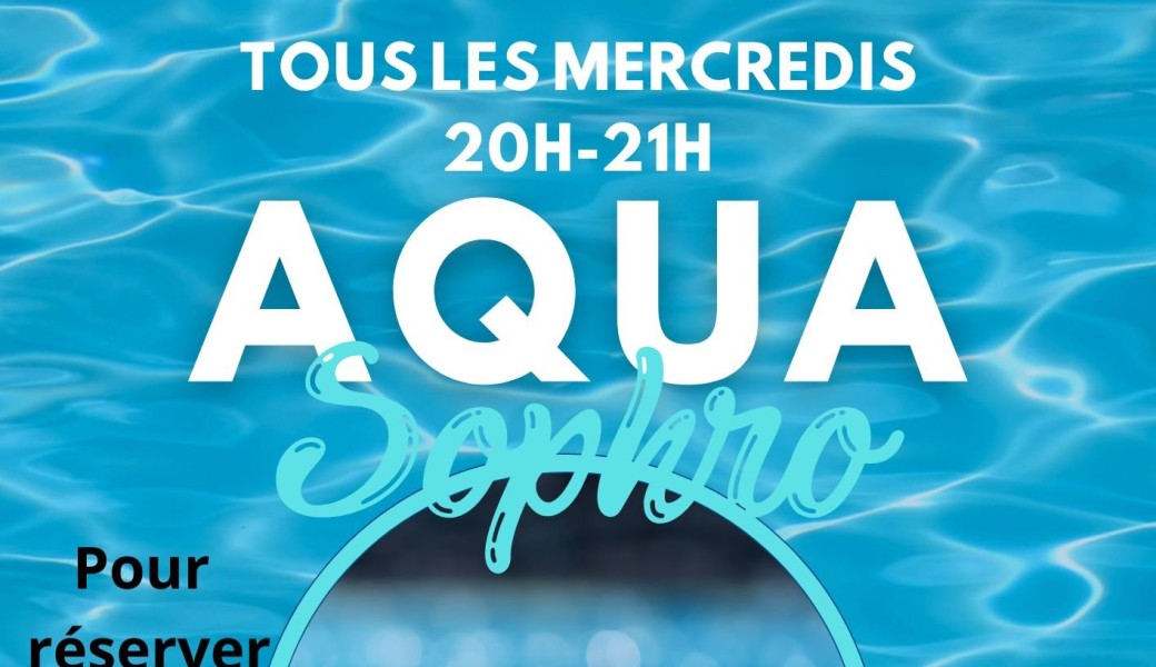 Aqua Sophro Mercredi 25 février