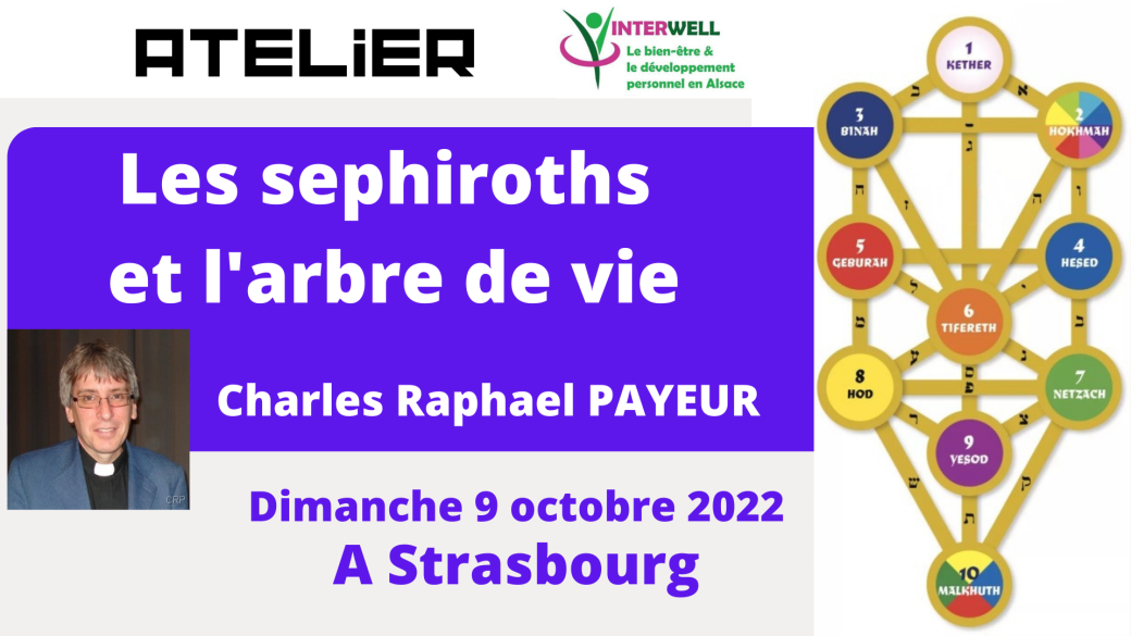 Atelier "l'arbre de vie et les séphiroths" par C-R. PAYEUR