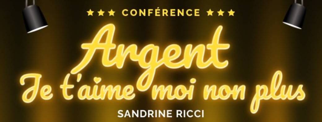 Argent, je t'aime moi non plus