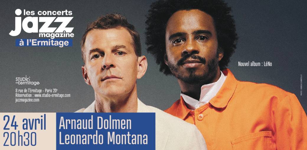 Arnaud Dolmen & Leo Montana : Jazz Magazine