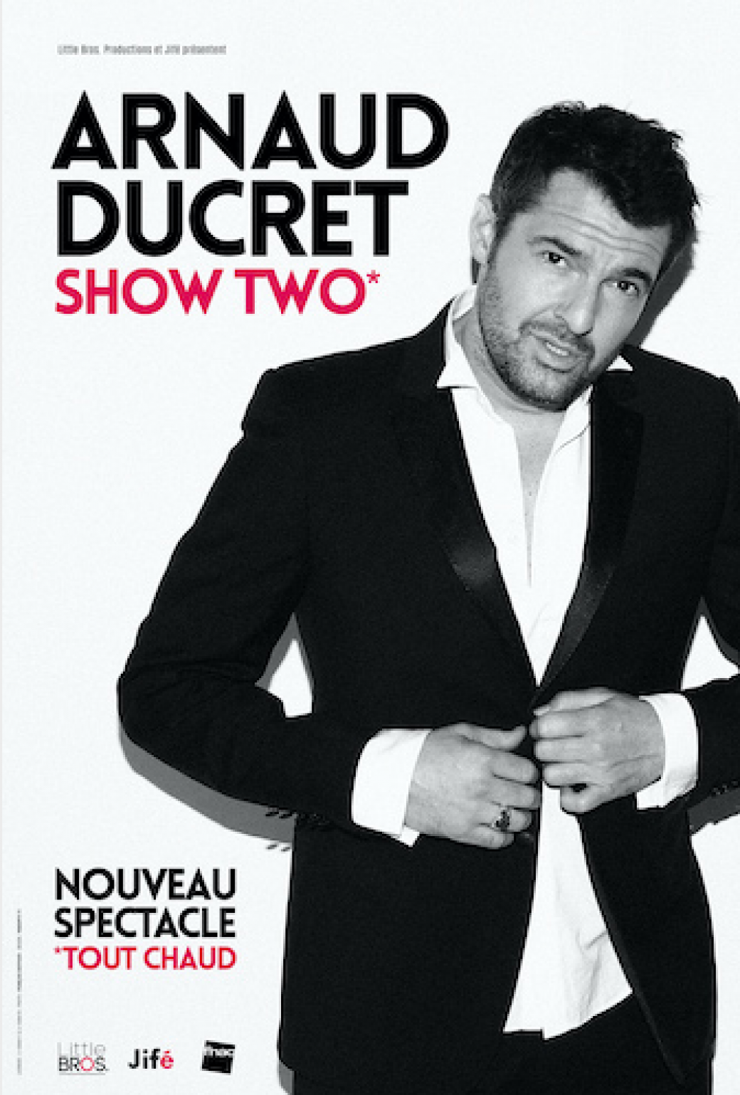 Arnaud Ducret - Show Two