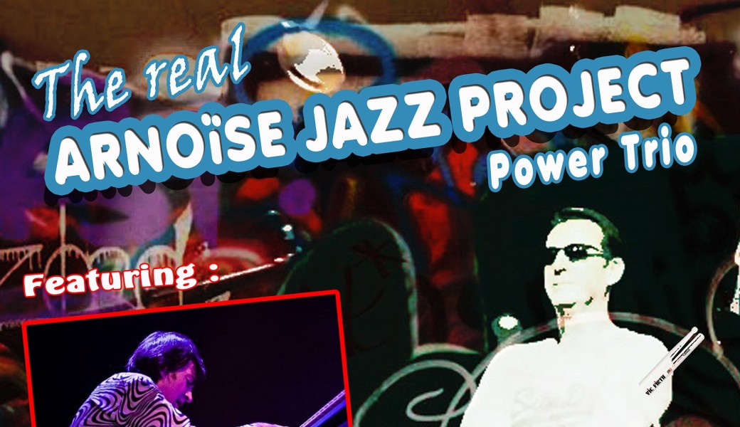 Arnoïse jazz project - Power Trio