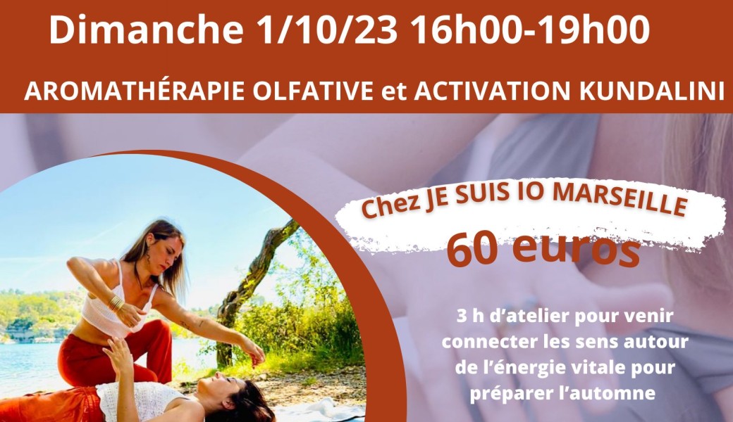 Aromathérapie Olfactive et Activation Kundalini