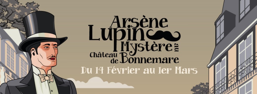 Arsène Lupin au Château de Bonnemare ~2h d'activité