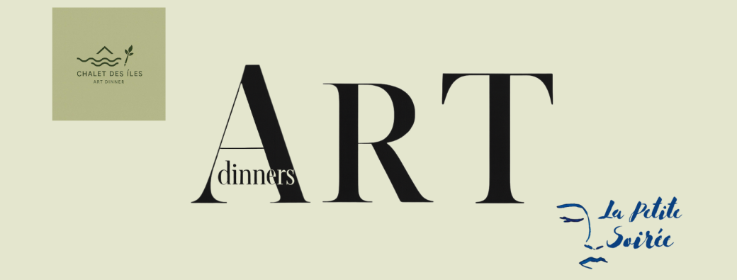 Art Dinner #3 - Demain sera féminin avec Sylvie Lancrenon