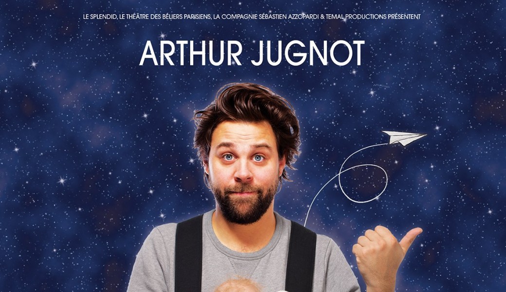 Arthur JUGNOT " Moi Papa ? "