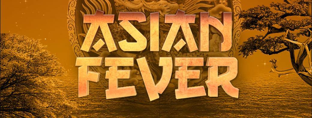Asian Fever