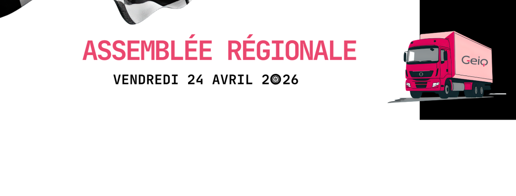Assemblée Régionale GEIQ Transport BFC