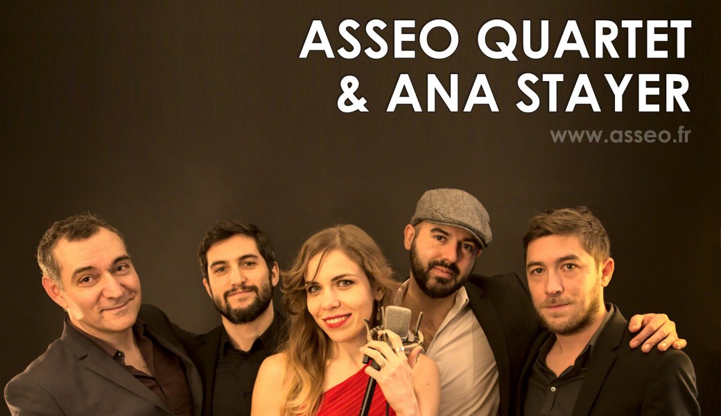 Asseo quartet et Ana Stayer