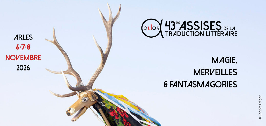 43es Assises de la traduction littéraire, Arles 2026 
