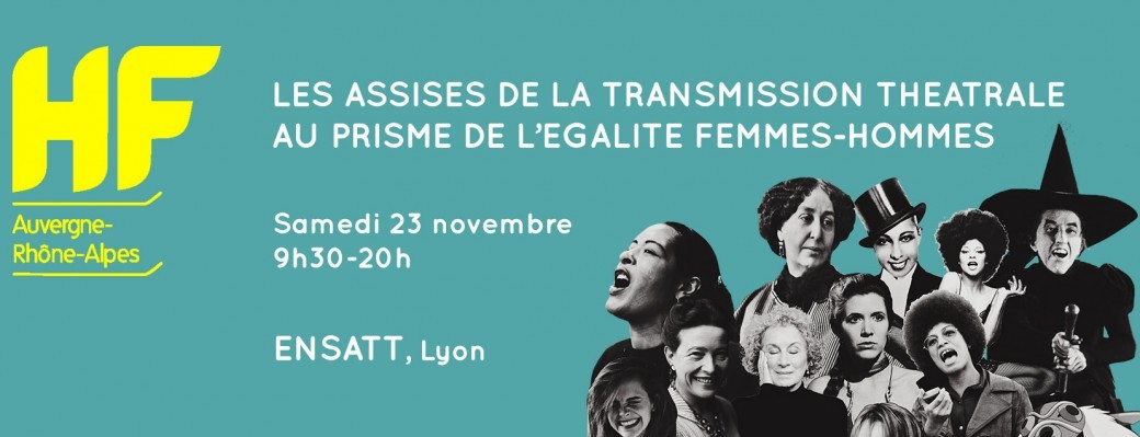 Assises de la Transmission Théâtrale au prisme de l'Egalité Femmes-Hommes