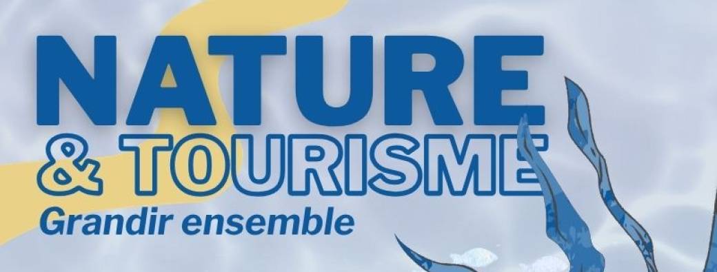 Assises du Tourisme de l'Aude 2026 : Nature et Tourisme - Grandir Ensemble