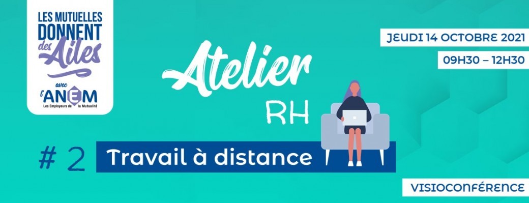 Atelier 2 sur le travail à distance