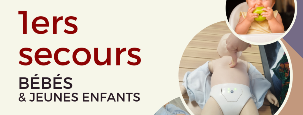 Atelier 1ers secours bébés & jeunes enfants