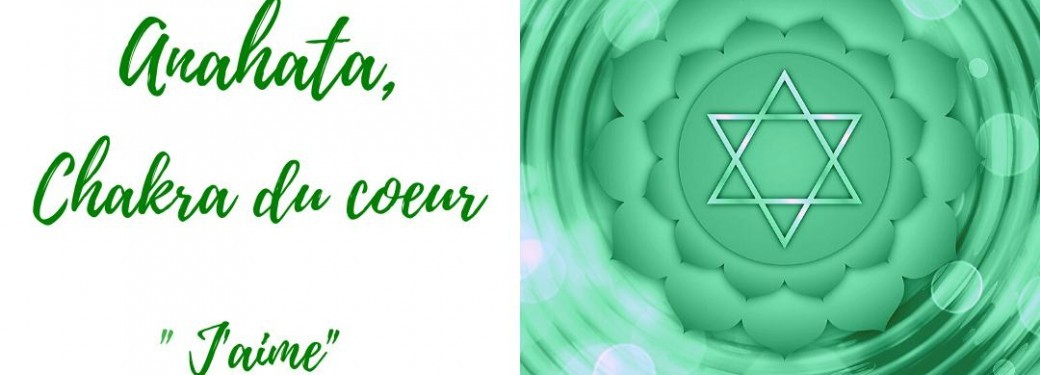 Atelier 4 : A la rencontre de Anahata