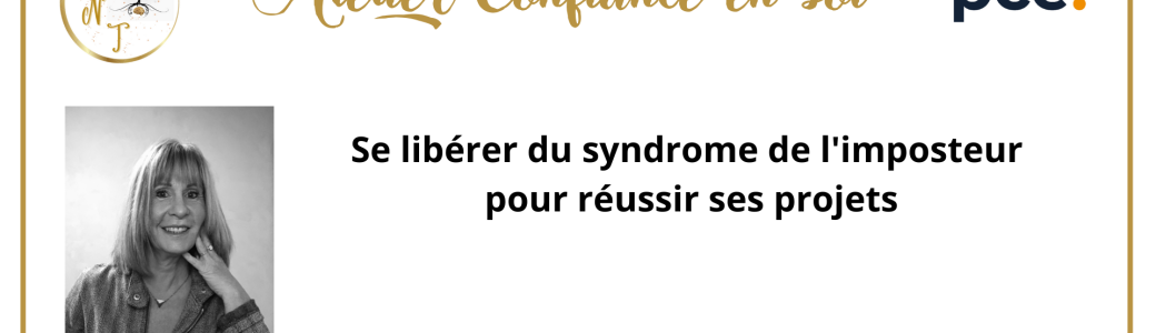 Atelier - 8 clés pour se libérer du syndrome de l'imposteur