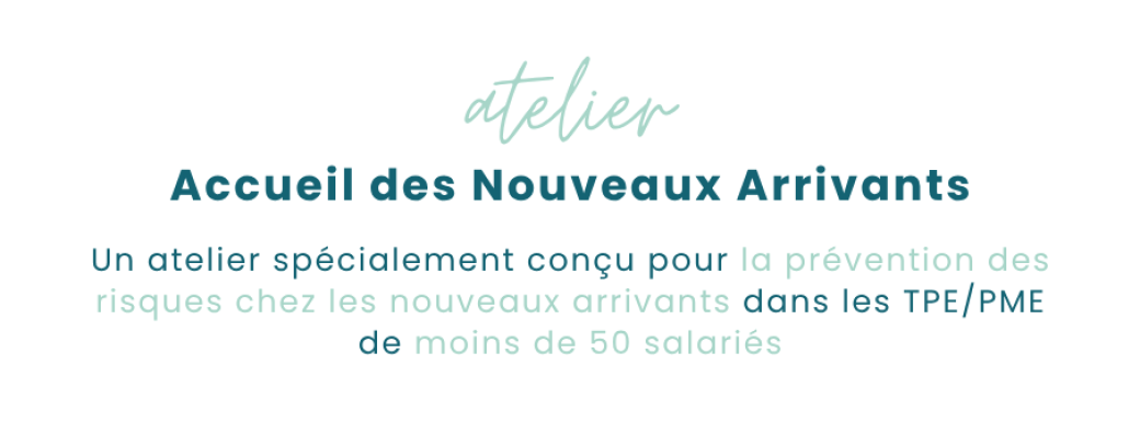 Atelier Accueil des Nouveaux Arrivants