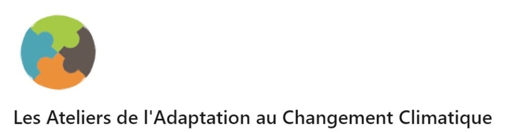 Atelier Adaptation au Changement Climatique Atelier Adaptation au Changement Climatique