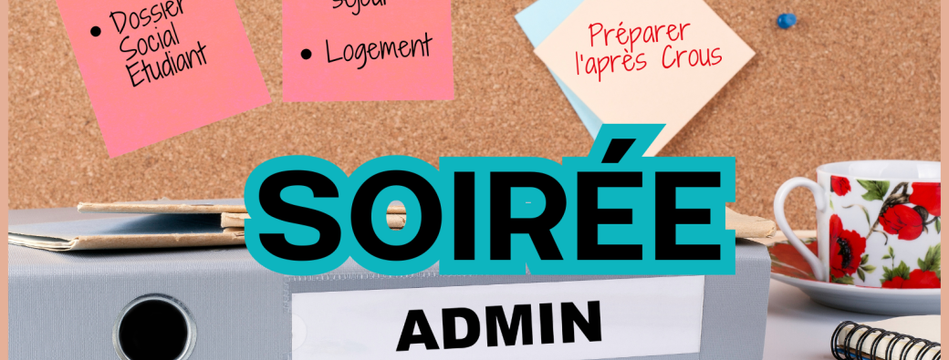 Soirée Admin' :  Des réponses à vos questions ! 