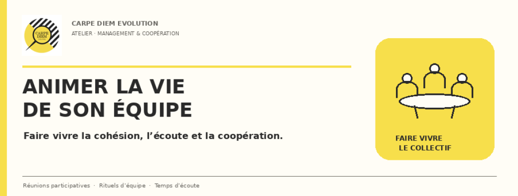 ATELIER : "Animer la vie de son équipe"