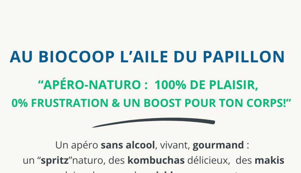 Atelier Apéro- Naturo  : Gourmand, sain et sans alcool : plein de vie