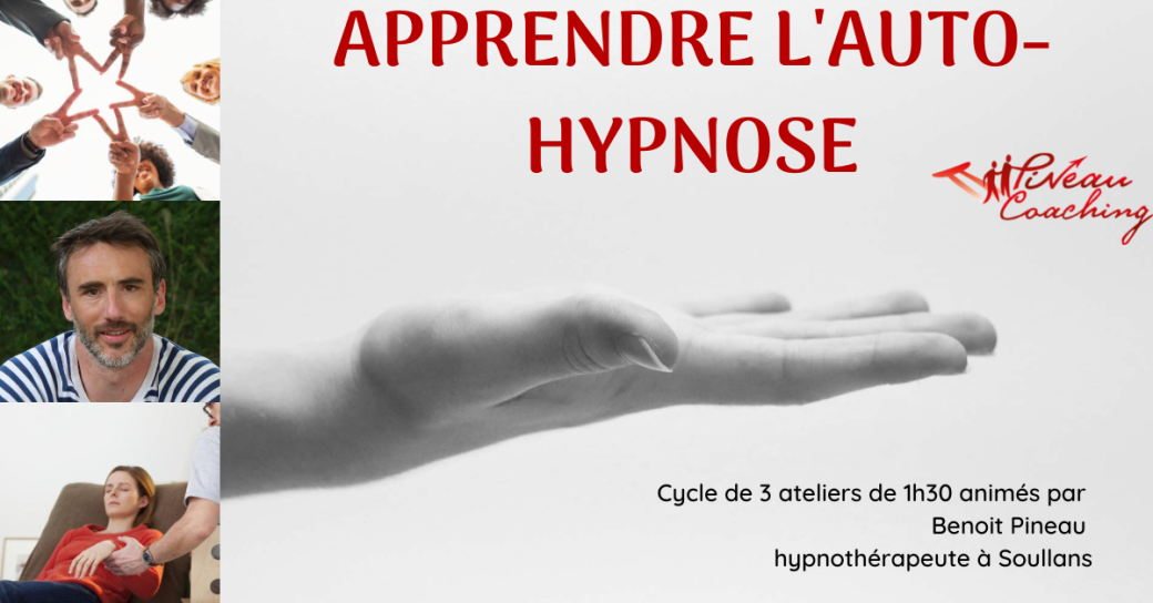 Atelier : Apprendre l'auto-hypnose