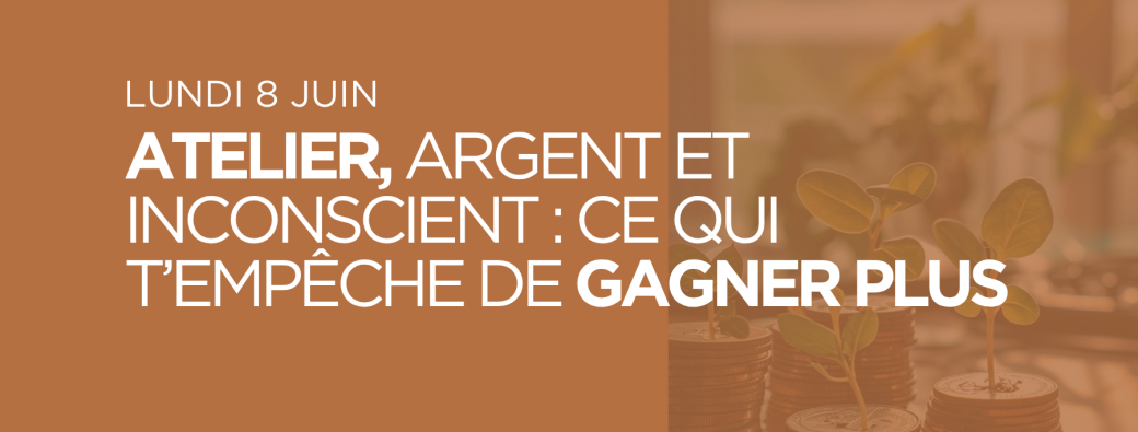 Atelier "Argent et Inconscient" animé par Laure