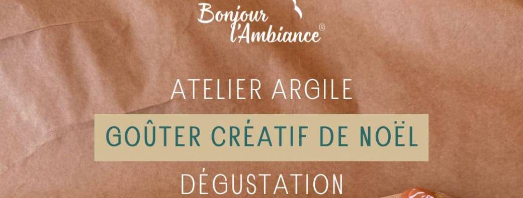 Goûter créatif atelier argile x Halles du Verger