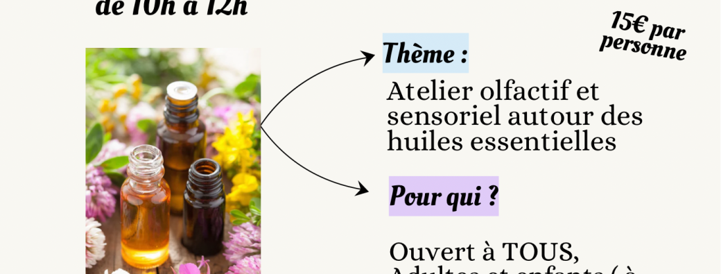 Atelier aromathérapie et huiles essentielles 