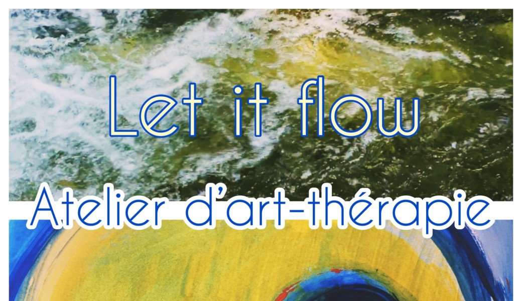 atelier art-thérapie "let it flow""
