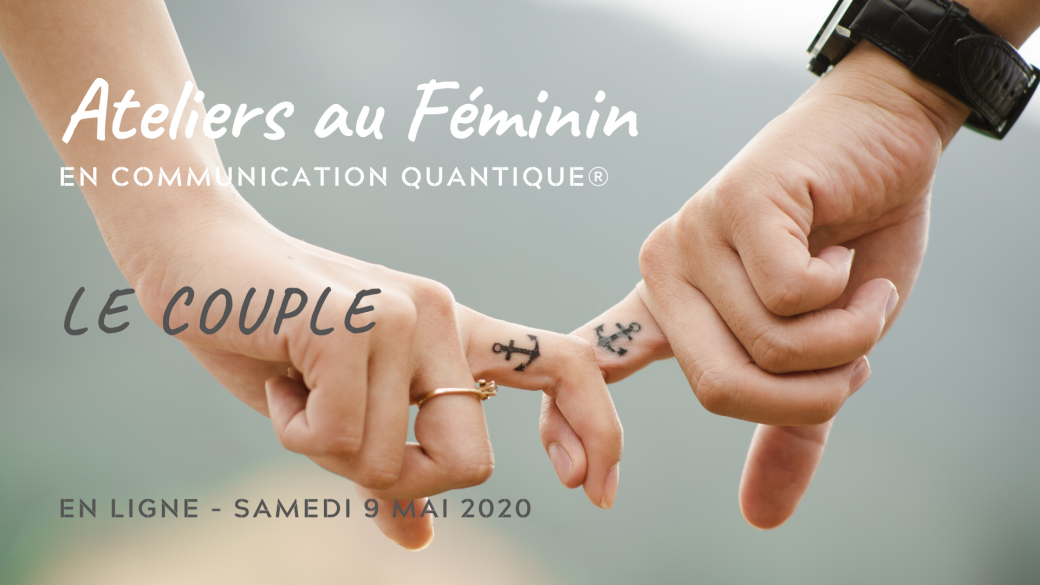 Atelier au Féminin en ligne : le couple