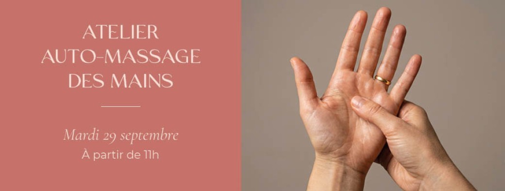 Atelier auto-massage des mains