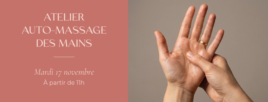 Atelier auto-massage des mains