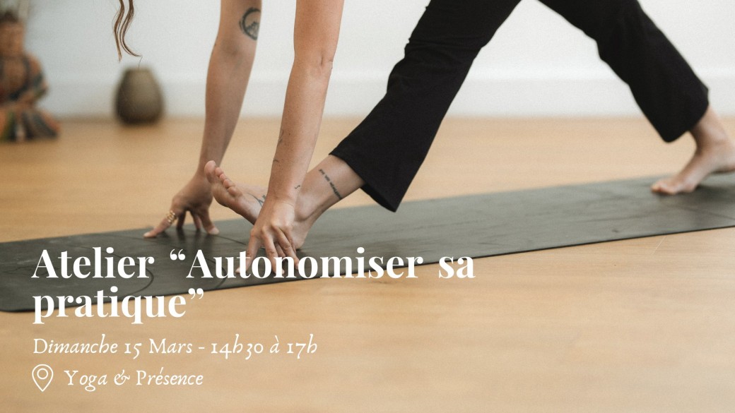 Atelier "Autonomiser sa pratique" - Pour une pratique plus régulière