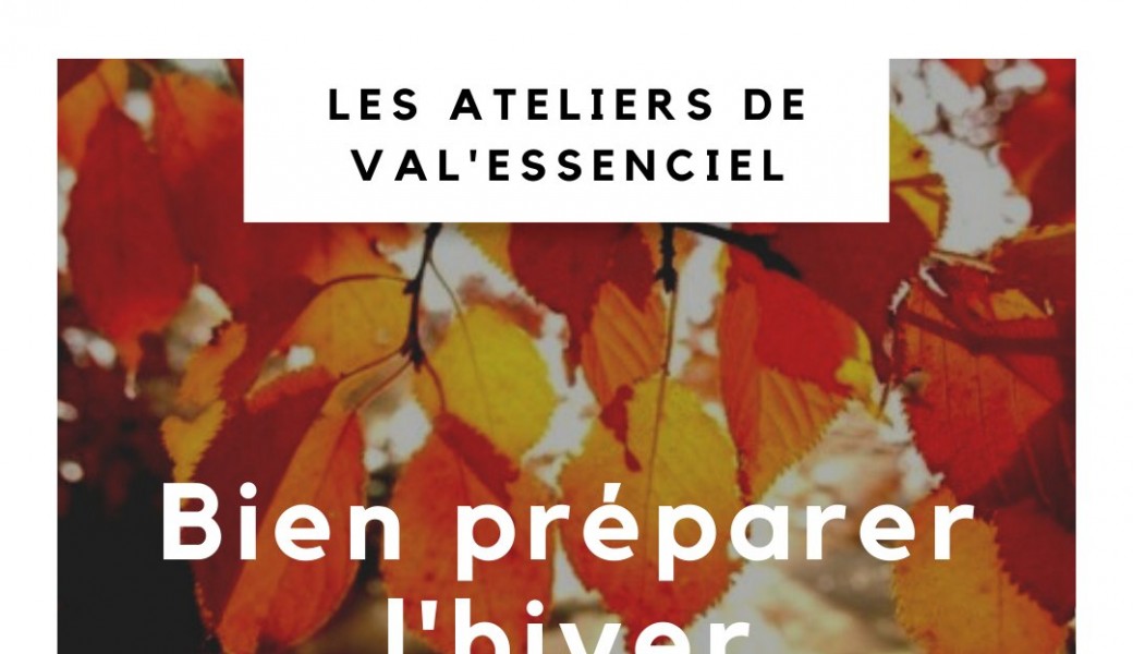 Atelier BIEN PREPARER L'HIVER
