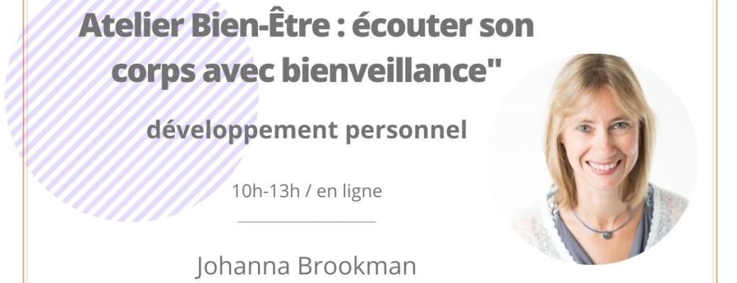 Atelier Bien-Être " Ecouter son corps avec bienveillance"