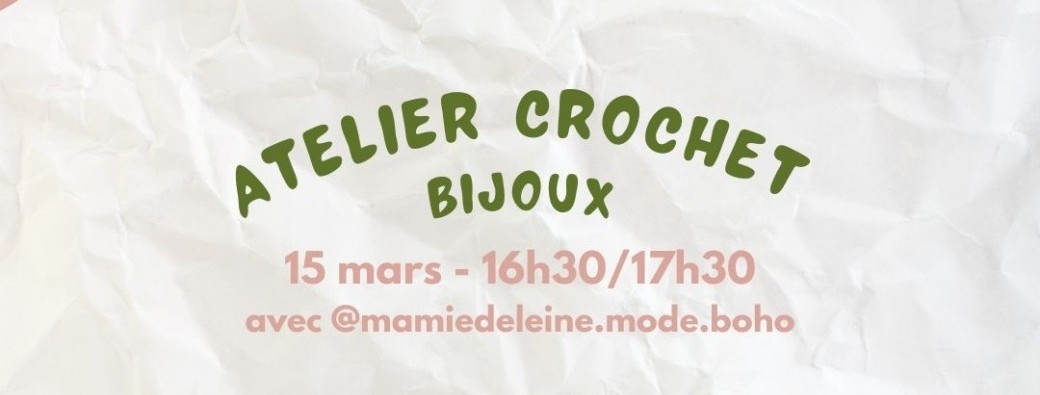 Atelier bijoux Crochet