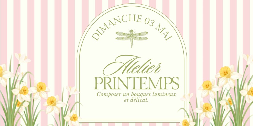ATELIER BOUQUET, DIMANCHE 03 MAI