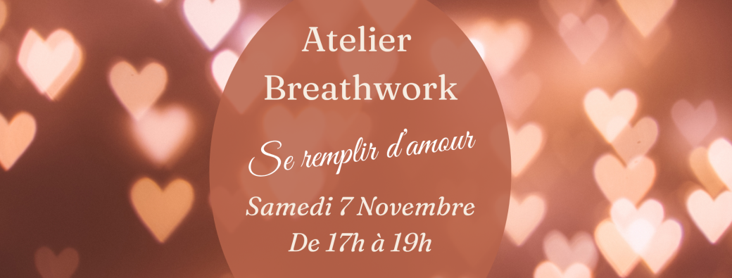 Atelier Breathwork du samedi 7 novembre de 17h à 19h