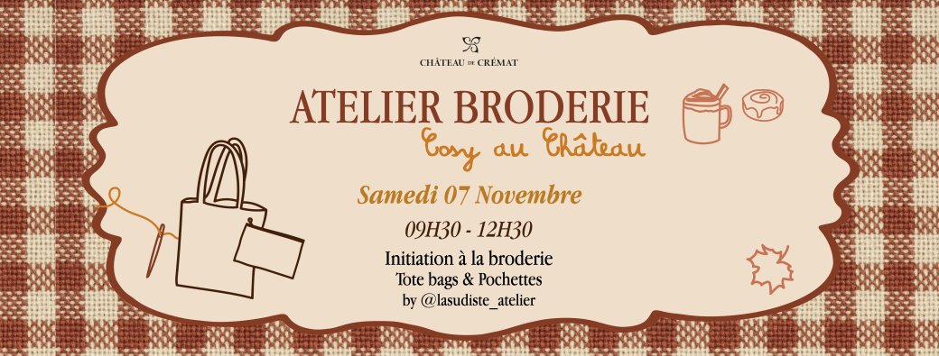 Atelier Broderie édition Cozy au Château