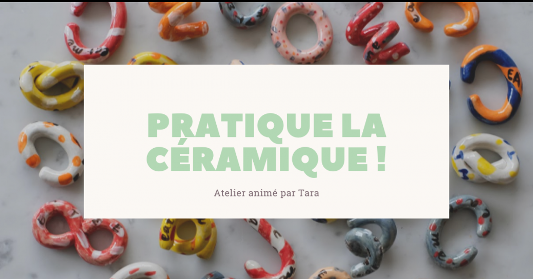 Atelier Céramique : Façonnez votre propre objet !