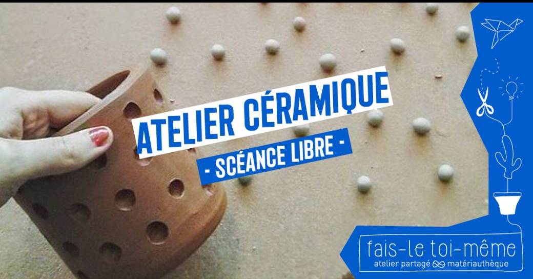 Atelier céramique - Séance libre