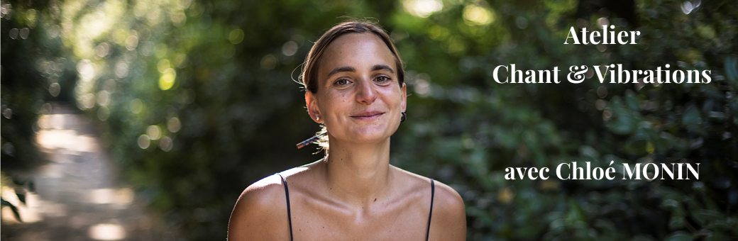 Atelier Chant & Vibrations - Mardi 17 mars 2025